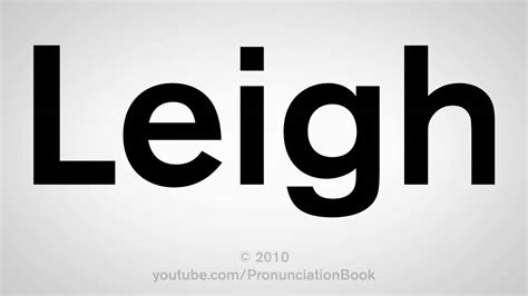 leigh pronunciation